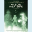 thumbnail Film français, belge de Clément Cogitore - 1h40 -  avec Jérémie Renier, Kévin Azaïs, Swann Arlaud
