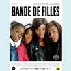 thumbnail Film français de Céline Sciamma - 1h52 – avec Karidja Touré, Assa Sylla