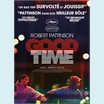 thumbnail Film américain, luxembourgeois de Ben et Joshua Safdie - 1h 40 - avec Robert Pattinson, Ben Safdie, Jennifer Jason Leigh